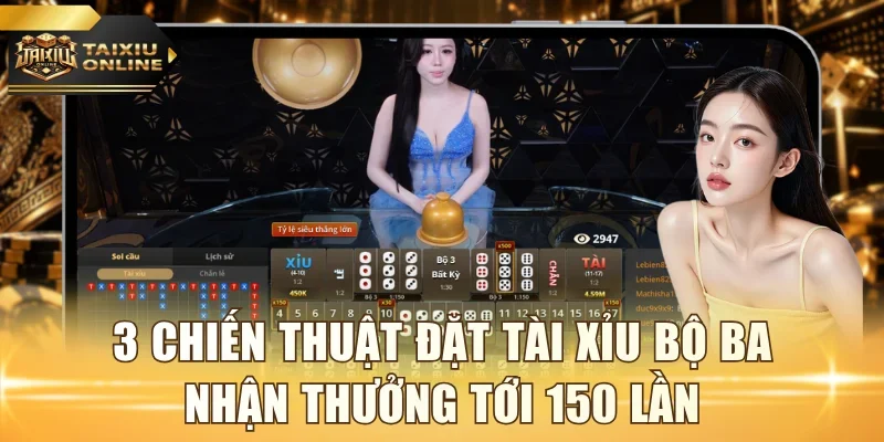 Tài xỉu bộ ba