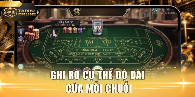 Ghi rõ cụ thể độ dài của mỗi chuỗi